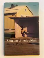 Som om vi hade gl&ouml;mt