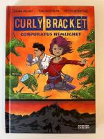 Curly Bracket. Corpuratus hemlighet