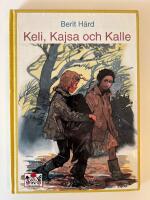 Keli, Kajsa och Kalle
