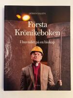 F&ouml;rsta Kr&ouml;nikeboken : i huvudet p&aring; en biskop