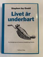 Livet &auml;r underbart : om fem&ouml;gda djur och naturens slumpm&auml;ssiga historia
