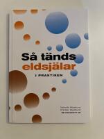 S&aring; t&auml;nds eldsj&auml;lar i praktiken
