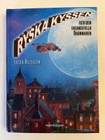 Ryska kyssen och den fasansfulla br&auml;nnaren