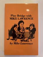 Play Bridge with Mike Lawrence