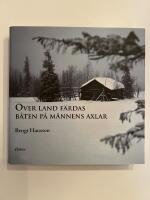 &Ouml;ver land f&auml;rdas b&aring;ten p&aring; m&auml;nnens axlar