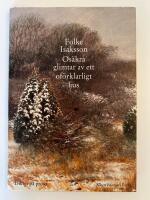 Os&auml;kra glimtar av ett of&ouml;rklarligt ljus