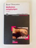 M&eacute;ditations m&eacute;taphysiques 1, 2 et 3