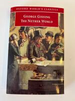 The Nether World (Oxford World's Classics)