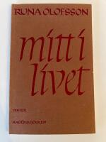 Mitt i livet : [dikter]