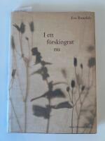 I ett f&ouml;rskingrat nu