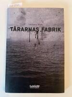 T&aring;rarnas fabrik
