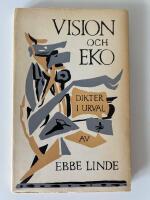 Vision och Eko : Dikter i urval