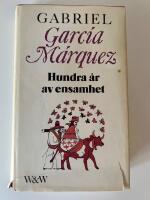 Hundra &aring;r av ensamhet