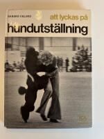 Att lyckas p&aring; hundutst&auml;llning