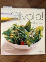Olivolja!