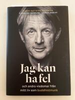 Jag kan ha fel och andra visdomar fr&aring;n mitt liv som buddhistmunk