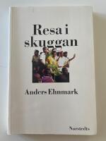 Resa i skuggan