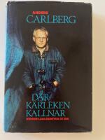 D&auml;r k&auml;rleken kallnar- breder lagl&ouml;sheten ut sig