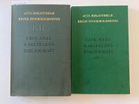 Erik Axel Karlfeldts bibliografi. Del 1-2