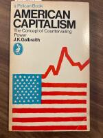 American capitalism: The Concept of Countervailing Power.