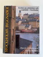 Stockholms byggnader : en bok om arkitektur och stadsbild i Stockholm