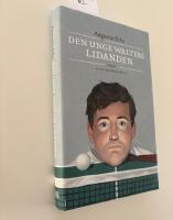 Den unge Walters lidanden