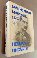 Mannerheim - marsken - masken - myten