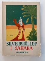 Silverbr&ouml;llop i Sahara : en reseskildring