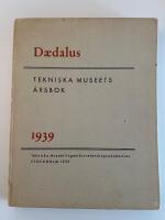 Daedalus 1939 (Tekniska museets &aring;rsbok 1939)