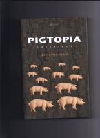 Pigtopia