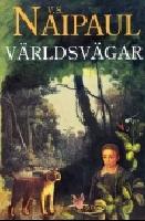 V&auml;rldsv&auml;gar : en svit