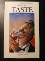 Taste and other short stories