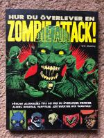 Hur du &ouml;verlever en zombieattack