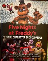 Five nights at Freddy&acute;s - official character encyclopedia 