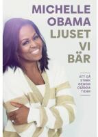 Ljuset vi b&auml;r : att g&aring; stark genom os&auml;kra tider