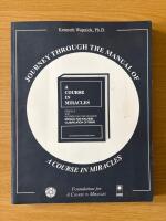 Jouney through the manual of a course in miracles 