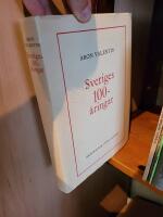 Sveriges 100-&aring;ringar. Biografisk uppslagsbok. 