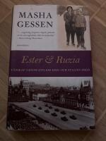 Ester & Ruzia : v&auml;nskap genom Hitlers krig och Stalins fred