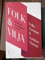 Folk & vilja : ett f&ouml;rsvar av demokratin i v&aring;r tid