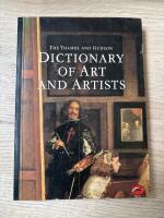 The Thames and Hudson dictionary of art and artists