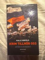 Krim tillh&ouml;r oss : imperiets &aring;terkomst