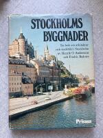 Stockholms byggnader - en bok om arkitektur och stadsbild i Stockholm