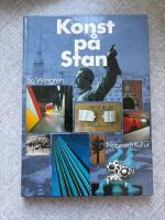 Konst p&aring; stan - offentlig utsmyckning i Stockholm