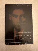 Den osynliga domstolen : En bok om Franz Kafka