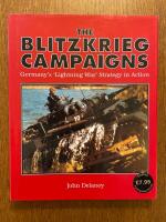 The Blitzkrieg Campaigns