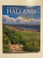 Halland : landet innanf&ouml;r hallarna