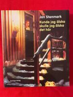 Kunde jag &auml;lska skulle jag &auml;lska det h&auml;r