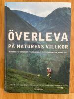 &Ouml;verleva p&aring; naturens villkor