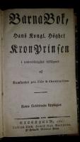 Barnabok, Hans Kongl. H&ouml;ghet Kronprinsen i underd&aring;nighet till&auml;gnad af Samfundet pro Fide et Christianismo
