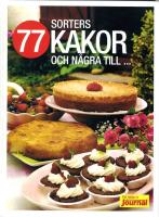 77 sorters kakor och n&aring;gra till